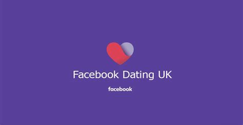 Facebook dating uk